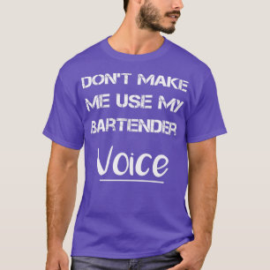 Camiseta Minha Bartender Voz Oferece Engraçados Dizendo Mul
