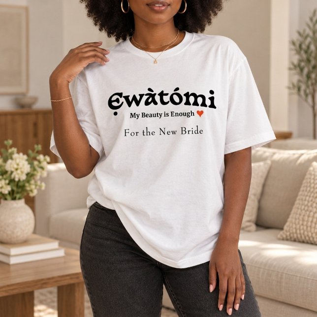 Camiseta Minha Beleza é Suficiente — Presente para (Criador carregado)