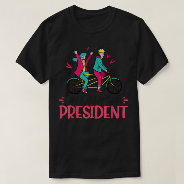 Camiseta Minha Bestidade Para Presidente (Frente do Design)