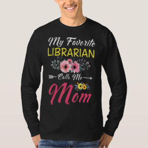 Camiseta Minha Bibliotecária Favorita Me Chama Família Mamã