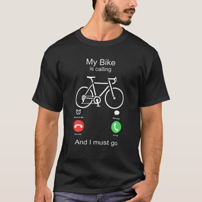 Camiseta Minha Bicicleta Está Ligando E Eu Preciso Ir Eu Te (Frente)