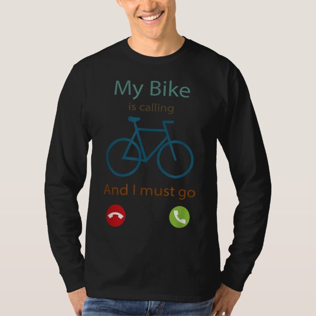 Camiseta Minha bicicleta está ligando e eu tenho que ir ama (Frente)