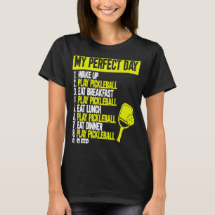 Camiseta Minha bola de picleball do dia perfeito. Picleball