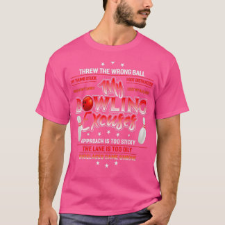Camiseta Minha Boliche Lançou A Bola Errada Engraçada