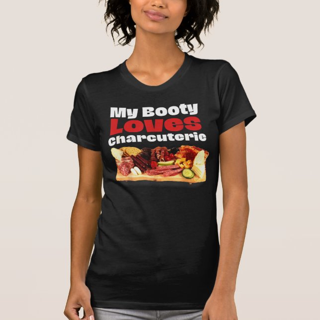 Camiseta Minha Booty Adora Charcuterie T-Shirt (Frente)