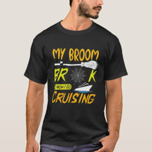 Camiseta Minha Broca Quebrou Então Agora Eu Vou Cruzar O Lo