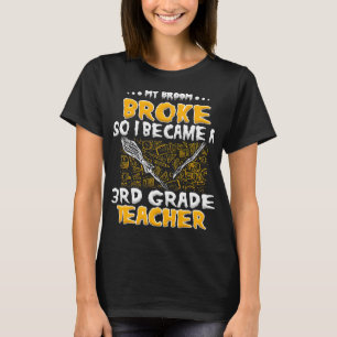 Camiseta Minha Broom partiu, então me tornei uma professora