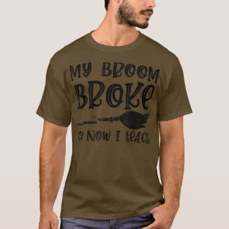 Camiseta Minha Broom Quebrou Então Agora Ensino O Hallow Do