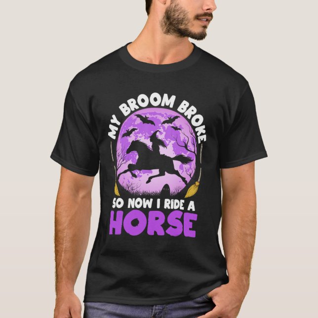 Camiseta Minha Broom Quebrou Então Agora Eu Ando Com Uma Br (Frente)