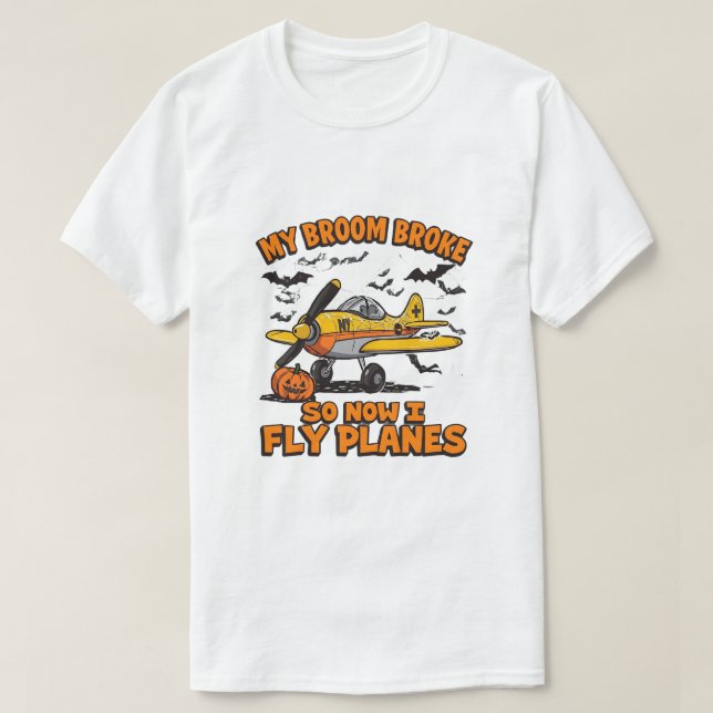 Camiseta Minha Broom Quebrou Então Agora Eu Voo Aviões - Pi (Frente do Design)