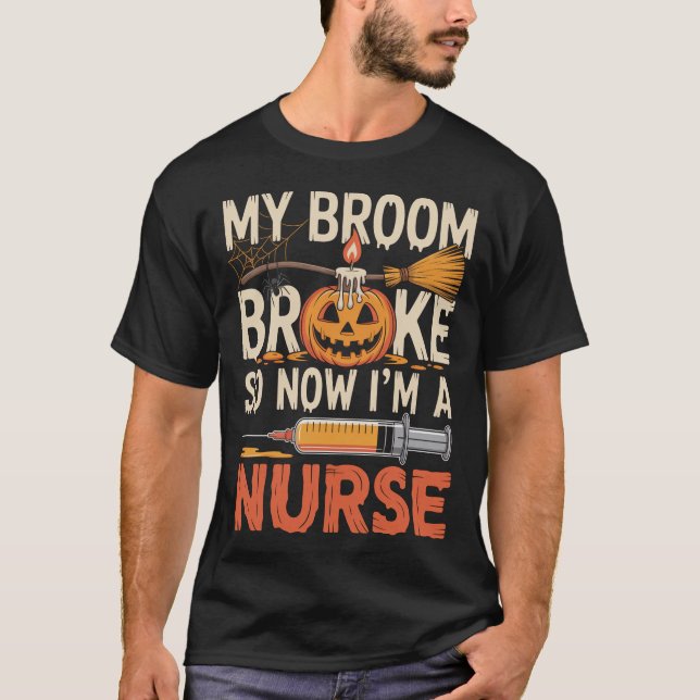Camiseta Minha Broom Quebrou Então Agora Sou Enfermeira Hal (Frente)