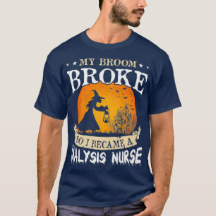 Camiseta Minha Broom Quebrou Então Eu Me Tornei Uma Enferme