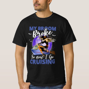 Camiseta Minha Broom Quebrou, Então Eu Vou Cruzar A Bruxa D