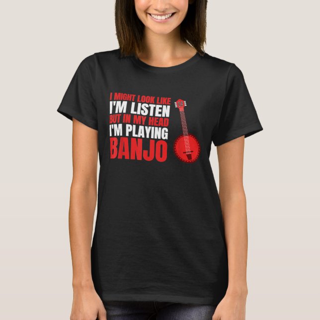 Camiseta Minha Cabeça Estou Jogando Banjo (Frente)