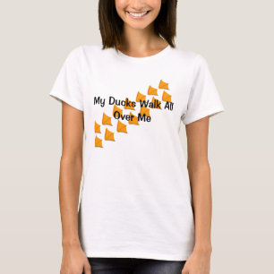Camiseta Minha caminhada dos patos por todo o lado em mim