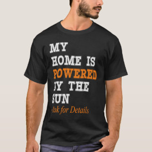 Camiseta Minha casa é acionada pelos modelos solares solare