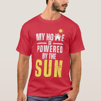 Camiseta minha casa é movida pela energia solar o sol