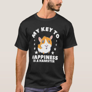 Camiseta Minha Chave Para A Felicidade É Um Animal De Hamst
