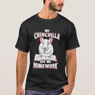 Camiseta Minha Chinchilla Comeu Meu Trabalho Em Casa Crianç