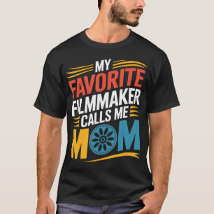 Camiseta Minha cineasta favorita me chama de mãe Piadas de