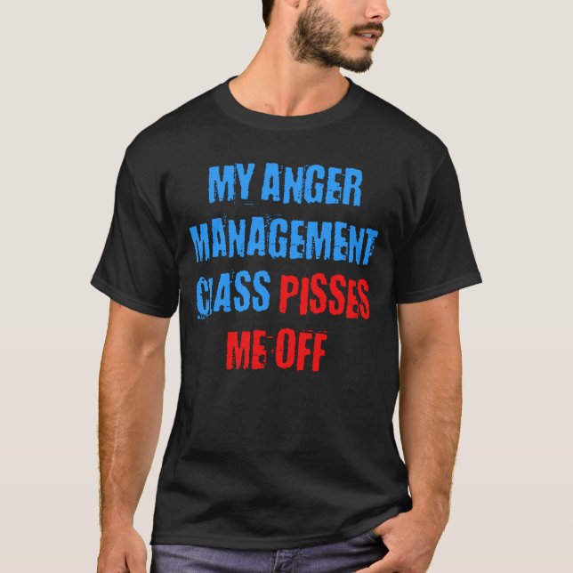 CAMISETA MINHA CLASSE DA GESTÃO DA RAIVA MIJA-ME FORA (Frente)