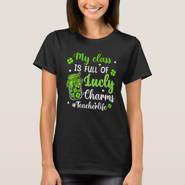 Camiseta Minha Classe É Cheio De Charmes Sortudos Que O Pro (Frente)