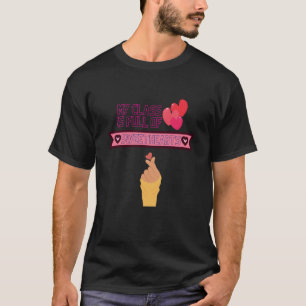 Camiseta Minha Classe É Cheio De Namorados De Professores D