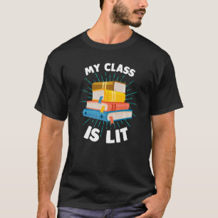 Camiseta Minha classe está lendo literatura de leitura Prof