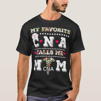 Camiseta Minha CNA Favorita Me Chama Mãe CNA RN Nursi Nacio