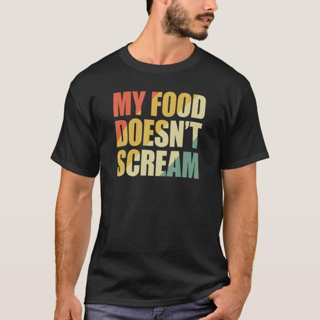Camiseta Minha Comida não Gritar (Frente)