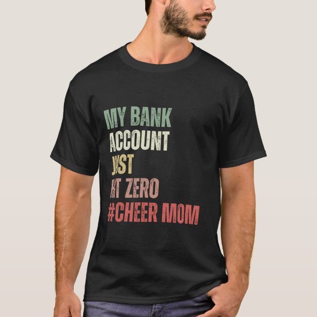 Camiseta Minha Conta Bancária Basta Acertar Zero Cheerleade (Frente)