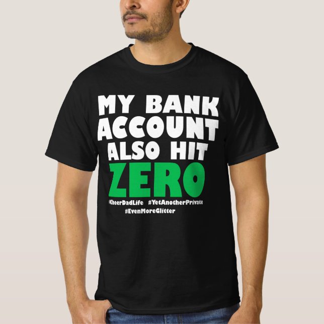 Camiseta Minha Conta Bancária Também Atingirá Zero (Frente)