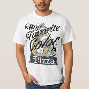 Camiseta Minha Cor Favorita É A Comida Do Pizza Cozinhar