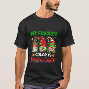 Camiseta Minha Cor Favorita É A Feliz Gnomo De Natal C