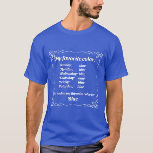 Camiseta Minha cor favorita é azul