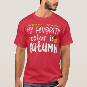 Camiseta Minha Cor Favorita é Feriado de Ação de Graças de
