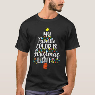 Camiseta Minha Cor Favorita É O Natal Light Pajama Xmas