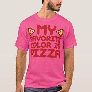 Camiseta Minha Cor Favorita É Pizza