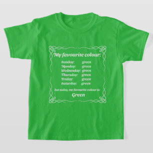Camiseta Minha cor favorita é verde