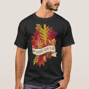 Camiseta Minha Cor Favorita Está Caindo