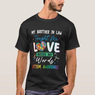 Camiseta Minha cunhada me ensinou que o amor não precisa de