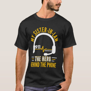 Camiseta Minha Cunhada O Herói Por Trás Do Telefone Orgulha