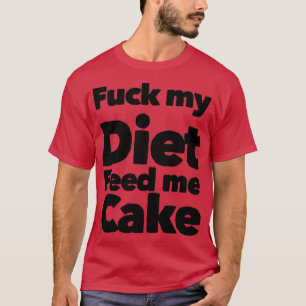 Camiseta Minha dieta me alimenta de bolo design de dieta en