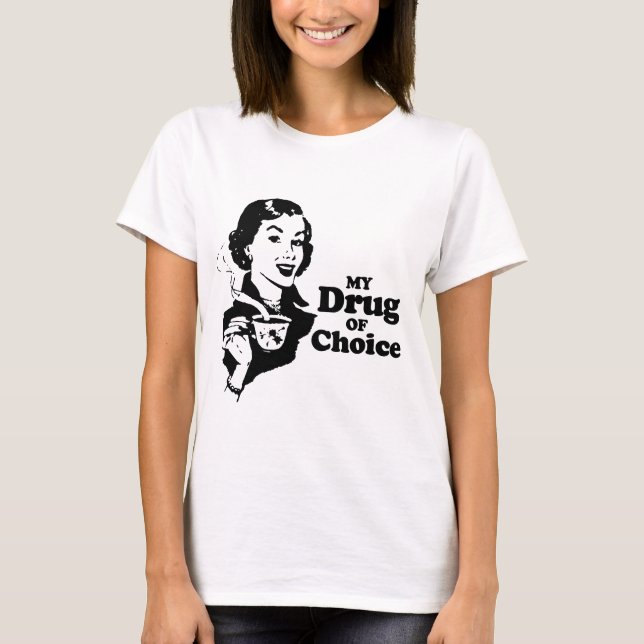 Camiseta MINHA DROGA do t-shirt BEM ESCOLHIDO (Frente)