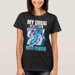 Camiseta Minha Droga Favorita É Branca De Neve Snowboardin