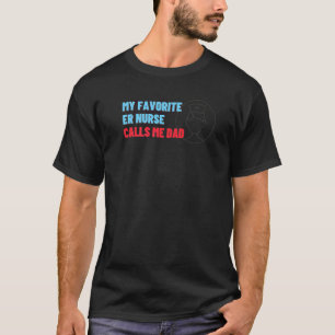 Camiseta Minha Enfermeira Favorita do Pronto-Socorro Me Cha