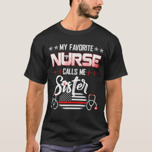 Camiseta Minha enfermeira favorita me chama de irmã enferm
