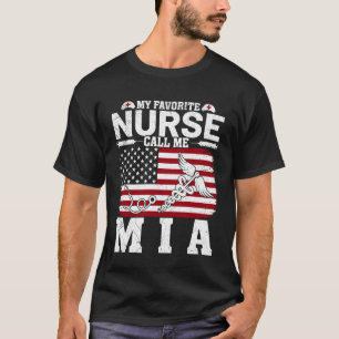 Camiseta Minha Enfermeira Favorita Me Chama de Mia Bandeira