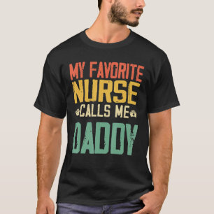 Camiseta Minha Enfermeira Favorita Me Chama De Retrô De Vin