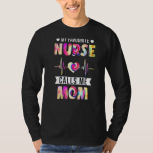 Camiseta Minha Enfermeira Favorita Me Chama Mãe Pai Da Enfe
